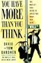 You Have More Than You Think: The Motley Fool Guide To Investing What You Have