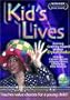 Kid's Lives - Starring Erykah Badu