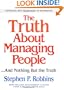 The Truth About Managing People...And Nothing But the Truth