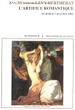 L'artifice romantique, de Byron a Baudelaire (Bibliotheque de l'age romantique)