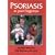 Psoriasis at Your Fingertips: The Essential Reference Guide to Dealing with Psoriasis