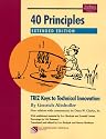 40 Principles: TRIZ Keys to Innovation [Extended Edition]