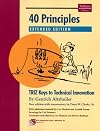 40 Principles Extended Edition: TRIZ Keys to Innovation
