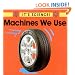 Machines We Use (It's Science!)