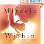 The Miracle Within