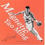 Magnetic Yao Ming book cover