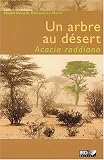 Un arbre au d�sert : Acacia raddiana