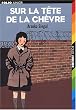 Sur la t�te de la ch�vre