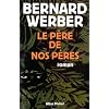 Le P�re de nos p�res