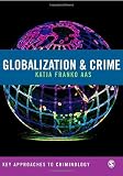 Globalization and Crime (Key Approaches to Criminology)