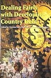 Dealing fairly with developing country debt