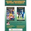 Cricket Coachmaster: Batting Mechanics