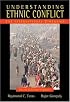 Understanding Ethnic Conflict: The International Dimension, Update Edition (3rd Edition) (MySearchLab Series 15% off)