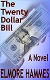 The Twenty Dollar Bill