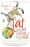 The Cat Who Covered the World: The Adventures Of Henrietta And Her Foreign Correspondent