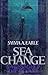 Sea Change