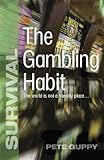 The gambling habit