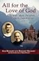 All for the Love of God - Life with Mark Prophet, a Modern-Day Mystic
