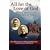 All for the Love of God - Life with Mark Prophet, a Modern-Day Mystic