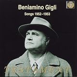 Beniamino Gigli - Songs (1952-53)