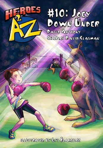 Heroes A2Z #10: Joey Down Under (Heroes A to Z)