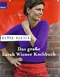 Das gro�e Sarah Wiener Kochbuch