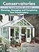 Conservatories: A Complete Guide