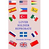 Lover, Soldier, Reprobate