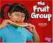 Books : The Fruit Group (Healthy Eating My Pyramid)