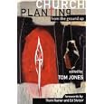 Church Planting from the Ground Up by Tom Jones
