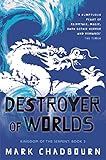 Destroyer of worlds