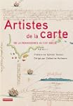 Artistes de la carte, De la Renaissan...