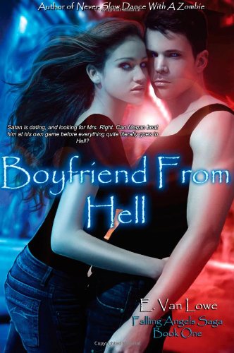 Boyfriend From Hell by E. Van Lowe