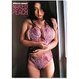 滝沢乃南写真集『NAKED PEACH』(DVD付)