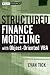 Structured Finance Modeling with Object-Oriented VBA (Wiley Finance)