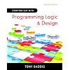 Starting Out with Programming Logic and Design (2nd Edition)