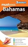 Must Sees The Bahamas, 1e (Michelin Must Sees the Bahamas)