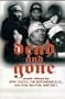 Dead and Gone