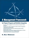 A Management Framework for Project, Program and Portfolio Integration