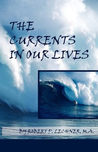the currents in our lives