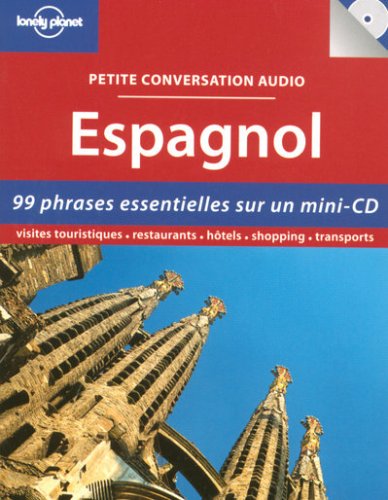 City Travel Guides Discounted  Livres : Petite conversation audio Espagnol (1CD audio)