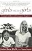 Girls Will Be Girls: Raising Confident and Courageous Daughters