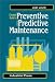 Complete Guide to Predictive and Preventive Maintenance