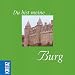 Du bist meine ... Burg