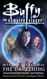Wicked Willow: 1: The Darkening: 1 (Buffy the Vampire Slayer)