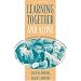 Learning Together and Alone: Cooperative, Competitive, and Individualistic Learning (5th Edition)