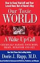 Our Toxic World: A Wake Up Call