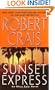 Sunset Express: An Elvis Cole Novel (Elvis Cole Novels)