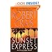 Sunset Express: An Elvis Cole Novel (Elvis Cole Novels)