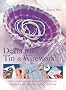 Decorative Tin and Wirework: Contemporary Craft Projects and Inspirational Ideas